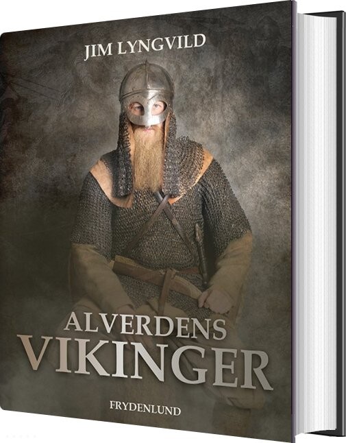 Alverdens Vikinger - Jim Lyngvild - Bog - Frydenlund