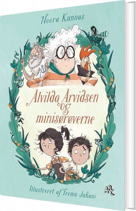 Alvilda Arvidsen Og Minisørøverne - Noora Kunnas - Bog - Abc Forlag