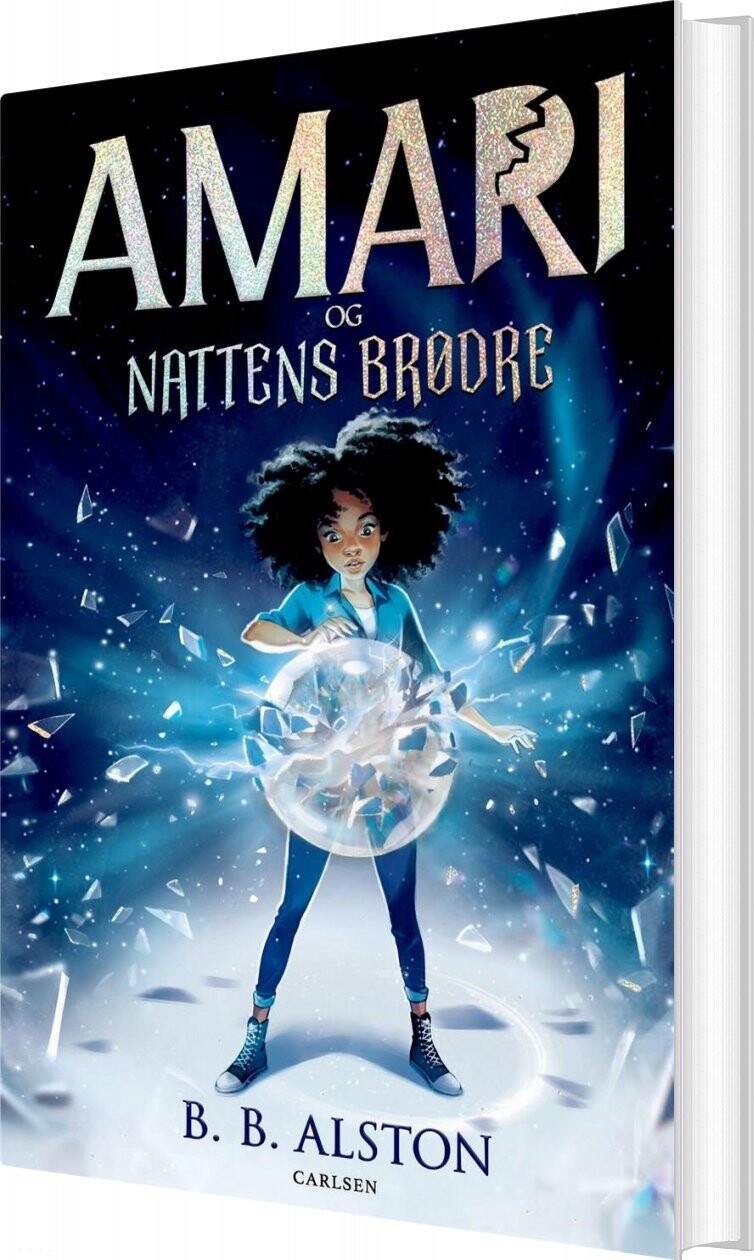 Amari 1 - Amari Og Nattens Brødre - B. B. Alston - Bog - Carlsen
