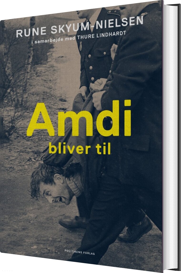 Amdi Bliver Til - Rune Skyum-nielsen - Bog - Politikens Forlag