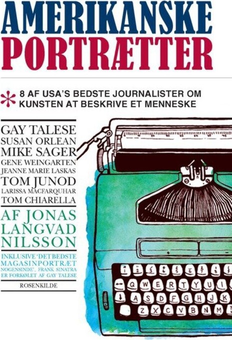 Amerikanske Portrætter - Jonas Langvad Nilsson - Bog - Saga