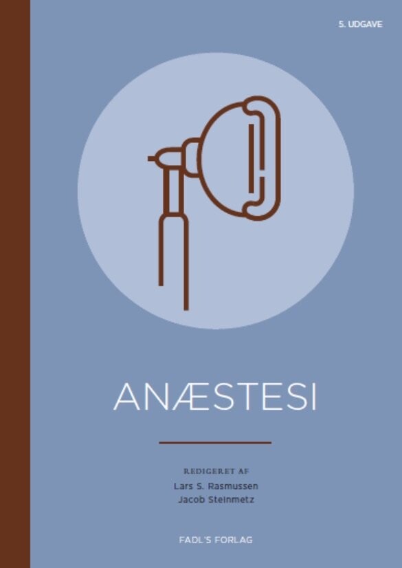 Anæstesi, 5. Udgave - Lars S. Rasmussen - Bog - Fadls Forlag
