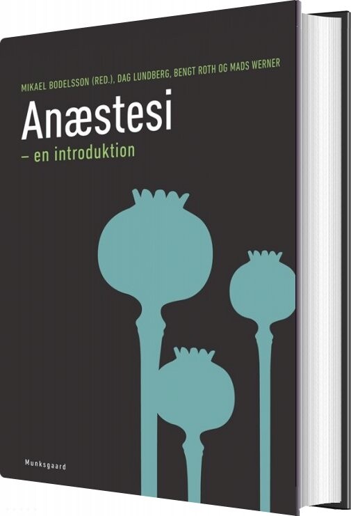 Anæstesi - En Introduktion - Mads Werner - Bog - Munksgaard