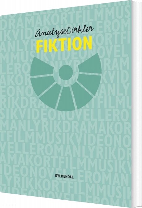 Analysecirkler. Fiktion - Nina Greve Rosen - Bog - Gyldendal