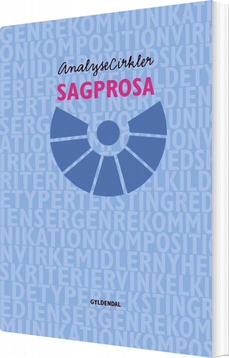 Analysecirkler. Sagprosa - Nina Greve Rosen - Bog - Gyldendal