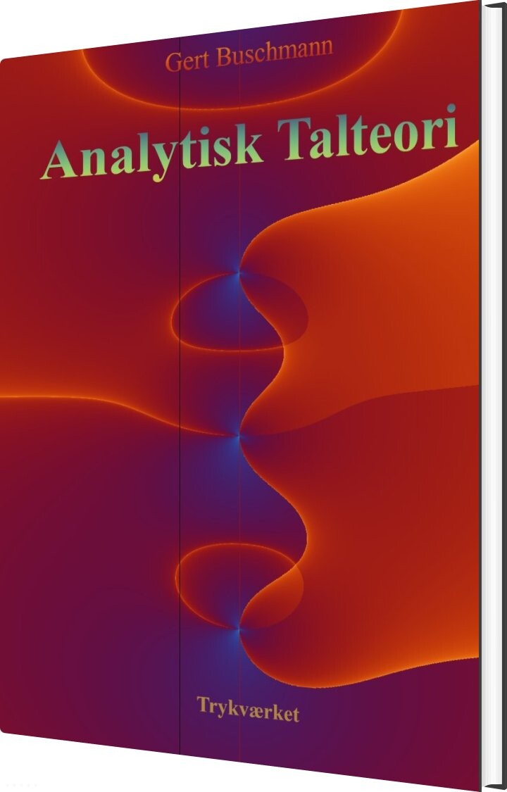 Analytisk Talteori - Gert Buschmann - Bog - Trykværket