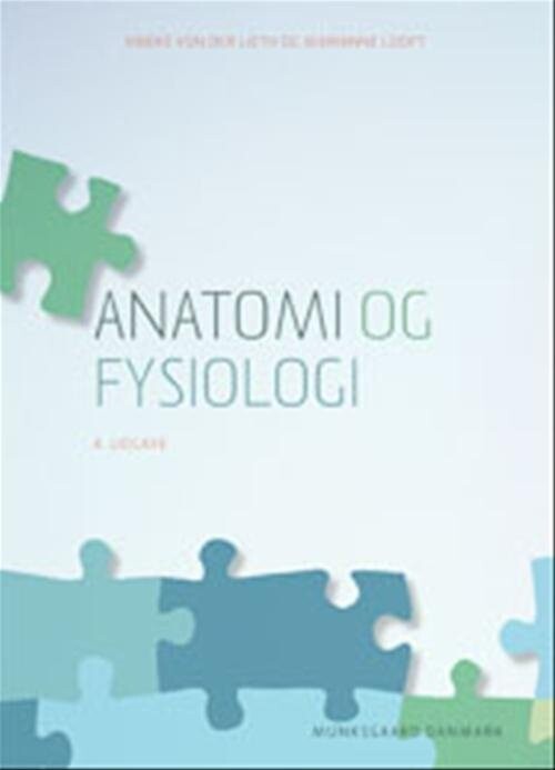 Anatomi Og Fysiologi - Marianne Looft - Bog - Gyldendal