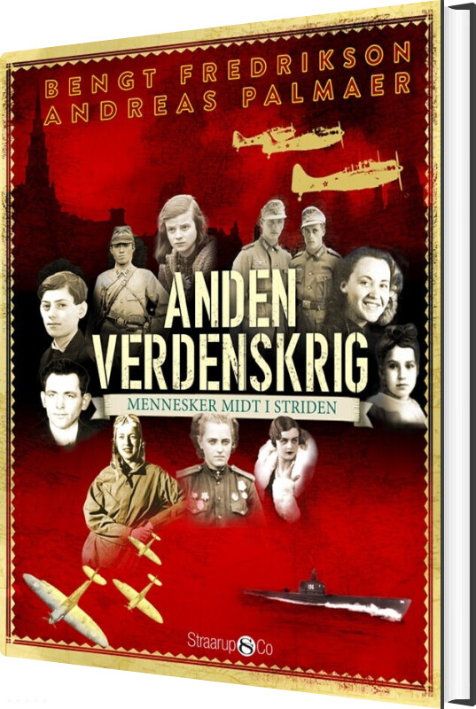 Anden Verdenskrig - Andreas Palmaer - Bog - Straarup & Co