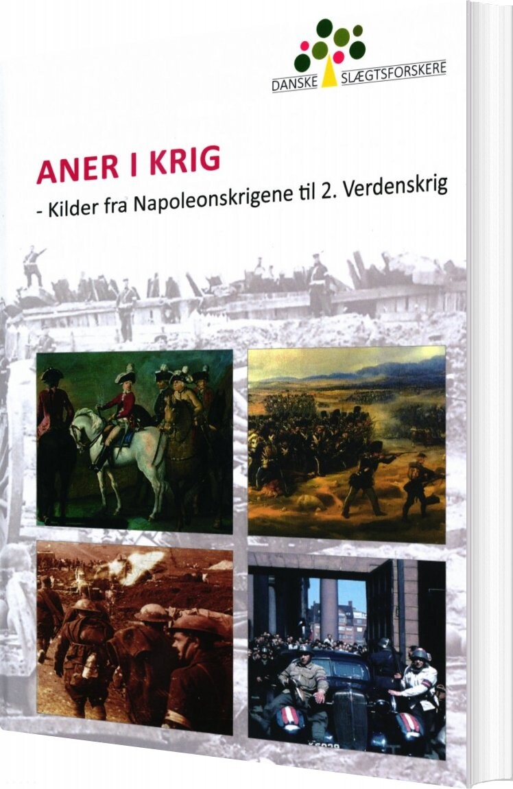 Aner I Krig - Per Hundevad Andersen - Bog - Danske Slægtsforskere