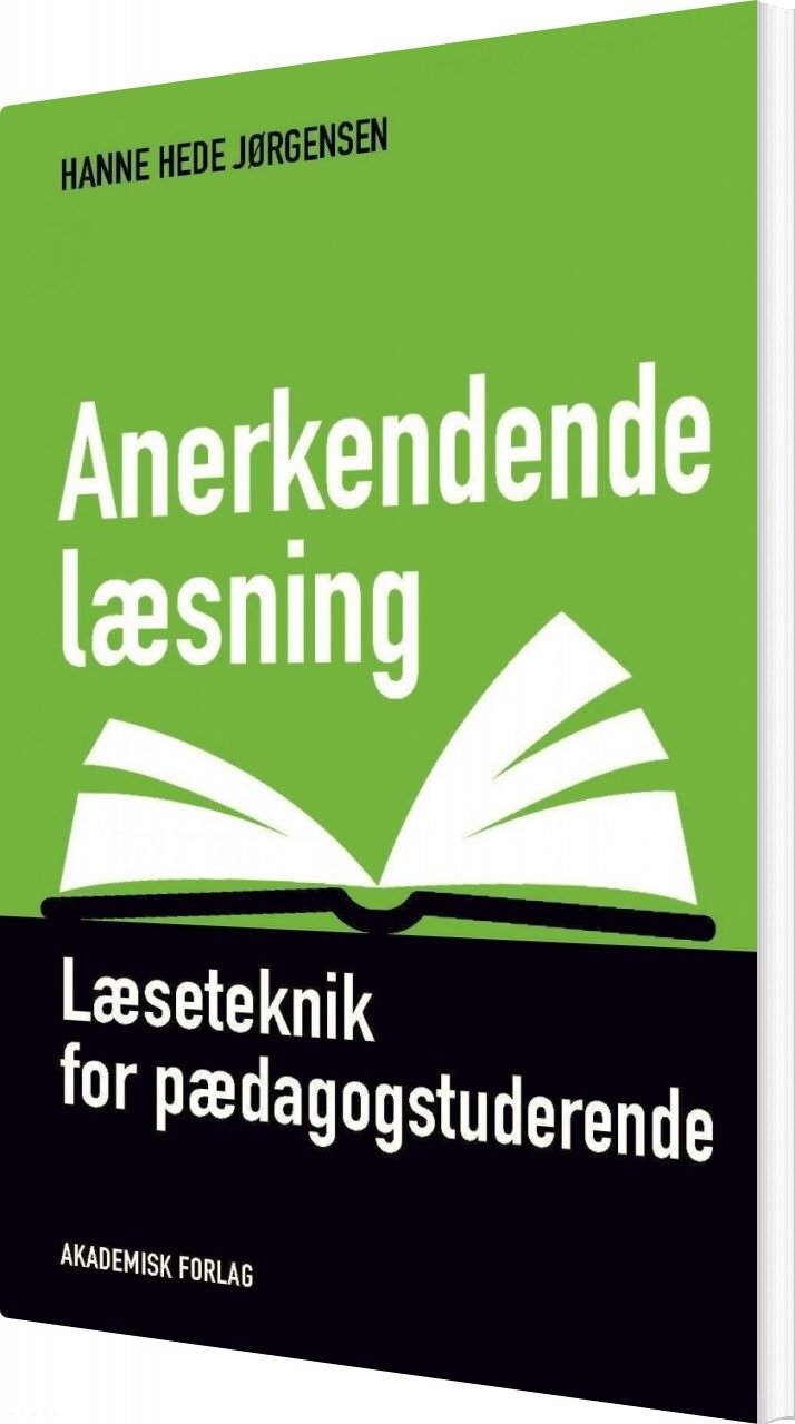 Anerkendende Læsning - Hanne Hede Jørgensen - Bog - Akademisk Forlag