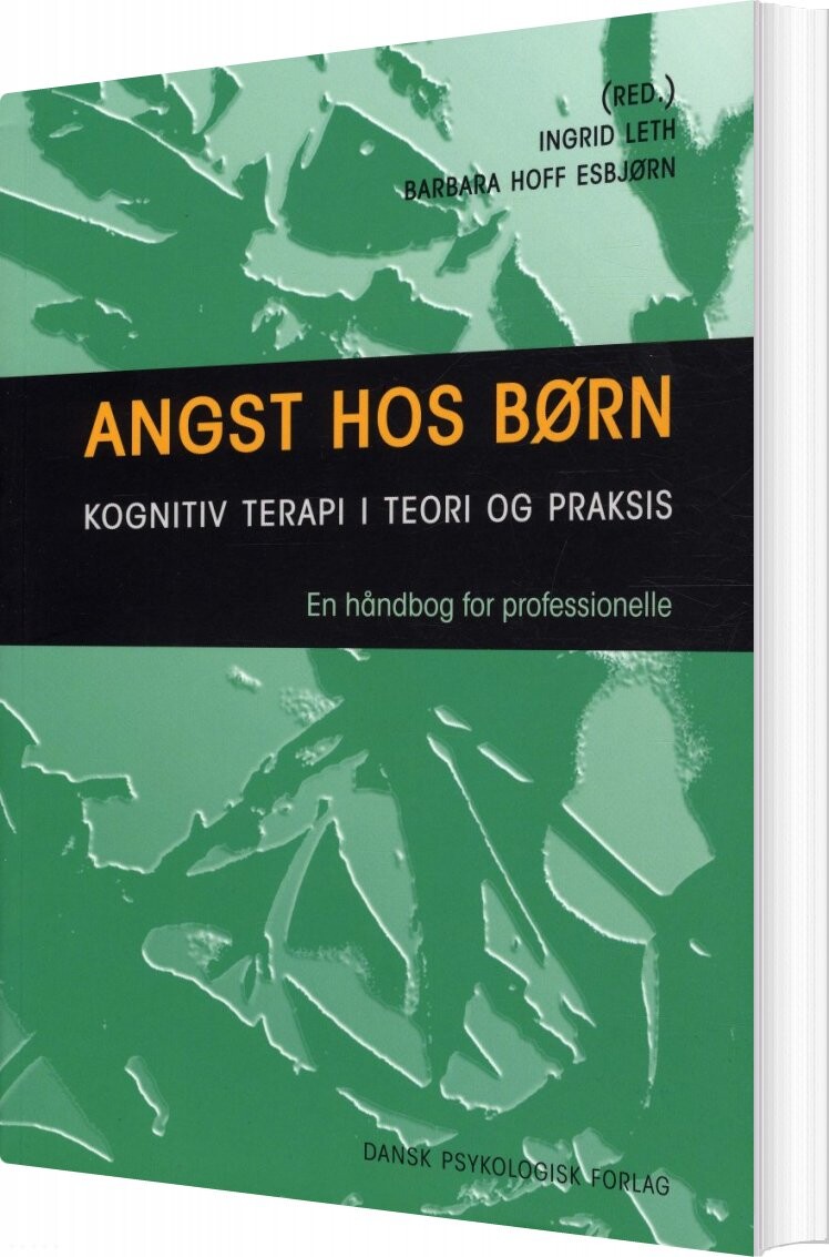Angst Hos Børn - Per Hove Thomsen - Bog - Dansk Psykologisk Forlag