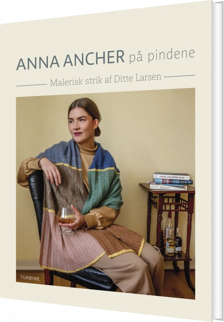 Anna Ancher På Pindene - Ditte Larsen - Bog - Turbine