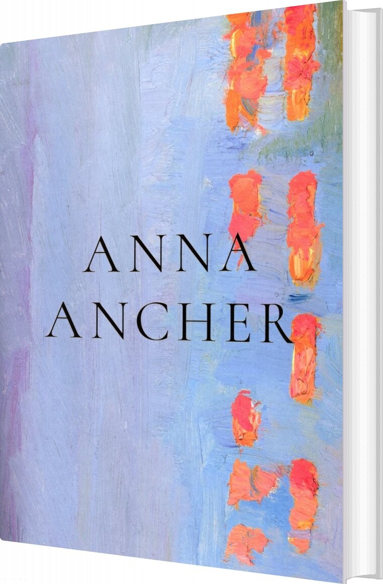 Anna Ancher - Lilian Munk Rösing - Bog - Statens Museum For Kunst