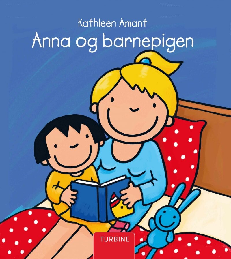 Anna Og Barnepigen - Kathleen Amant - Bog - Turbine