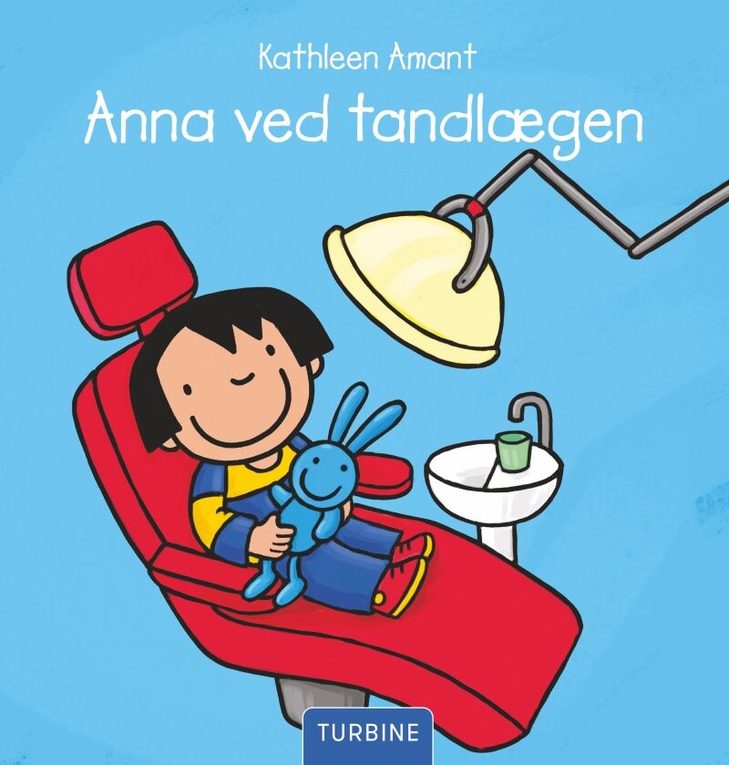 Anna Ved Tandlægen - Kathleen Amant - Bog - Turbine