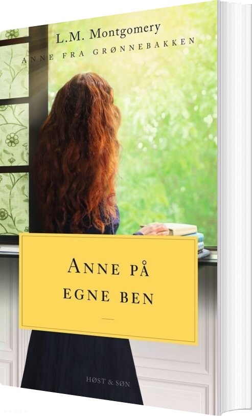 Anne På Egne Ben. Anne Fra Grønnebakken 4 - L.m. Montgomery - Bog - Høst & Søn