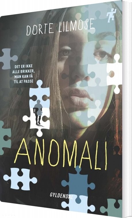 Anomali - Dorte Lilmose - Bog - Gyldendal