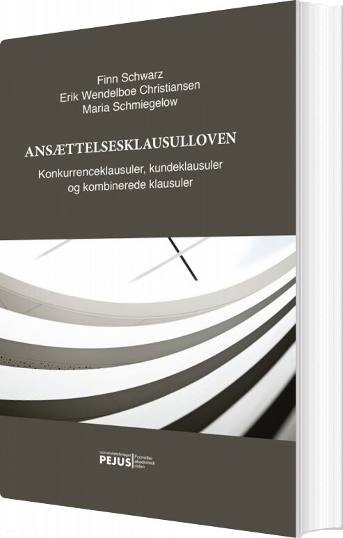 Ansættelsesklausulloven - Finn Schwarz - Bog - Hans Reitzels Forlag