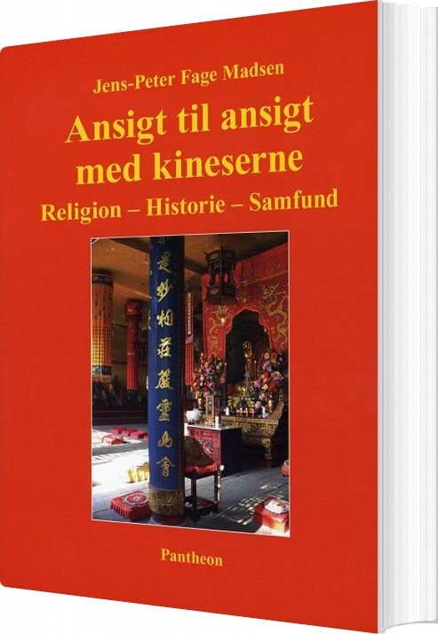 Ansigt Til Ansigt Med Kineserne - Jens-peter Fage Madsen - Bog - Pantheon