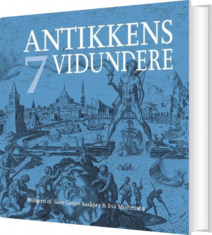 Antikkens Syv Vidundere - Sine Grove Saxkjær - Bog - Aarhus Universitetsforlag