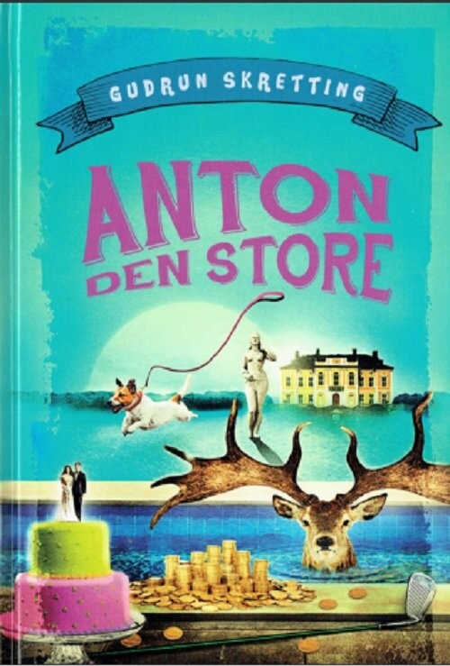 Anton Den Store - Gudrun Skretting - Bog - Abc Forlag