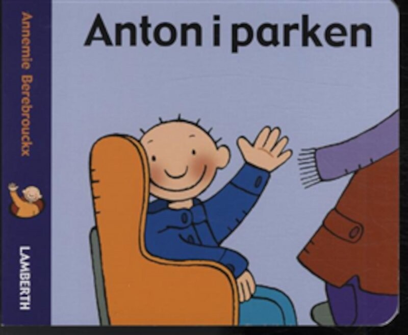 Anton I Parken - Annemie Berebrouckx - Bog - Lamberth