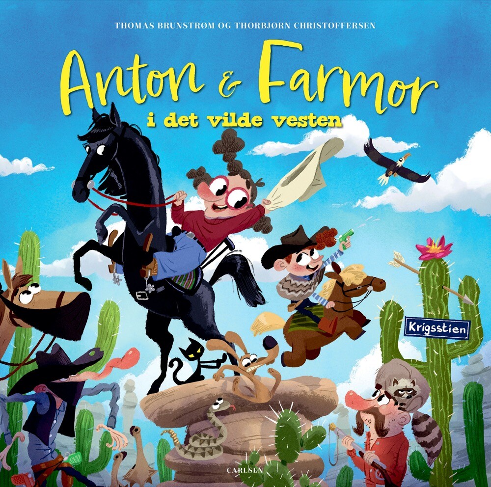 Anton Og Farmor I Det Vilde Vesten - Thomas Brunstrøm - Bog - Carlsen