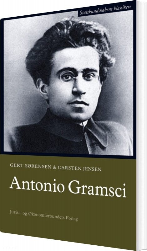 Antonio Gramsci - Carsten Jensen - Bog - Djøf Forlag