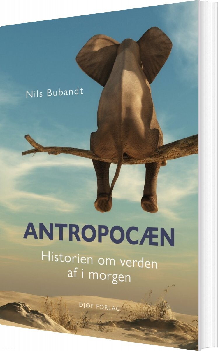 Antropocæn - Nils Bubandt - Bog - Djøf Forlag