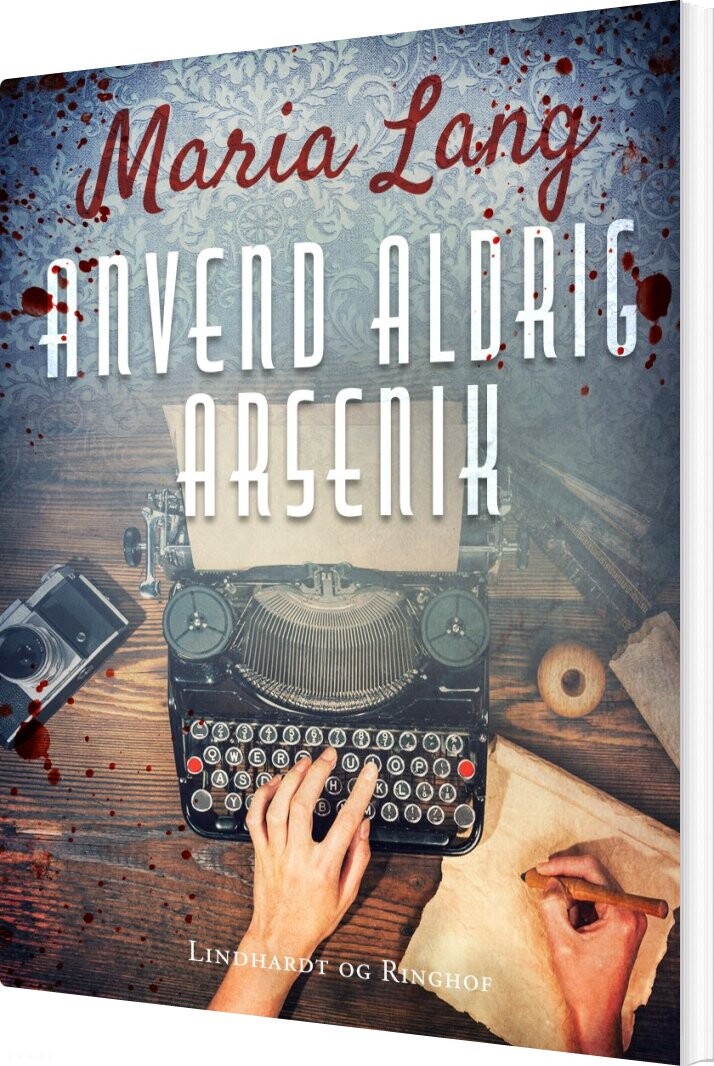 Anvend Aldrig Arsenik - Maria Lang - Bog - Saga