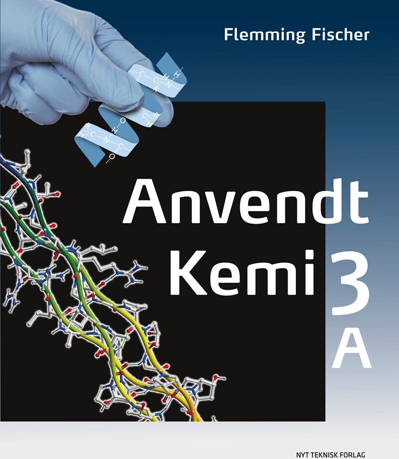Anvendt Kemi 3 - Flemming Fischer - Bog - Praxis