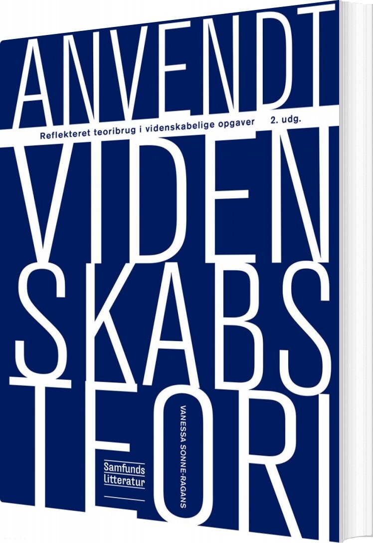 Anvendt Videnskabsteori - Vanessa Sonne-ragans - Bog - Forlaget Samfundslitteratur