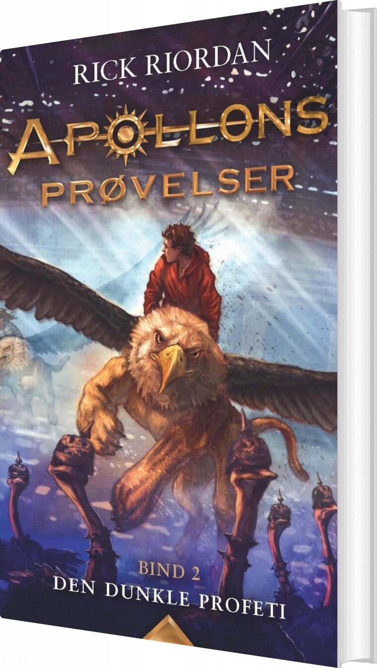 Apollons Prøvelser 2 - Den Dunkle Profeti - Rick Riordan - Bog - Carlsen