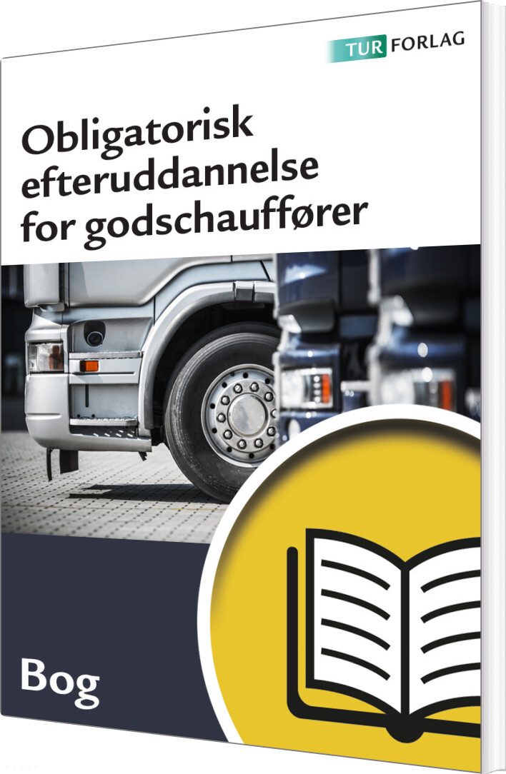 Ar 295 Obligatorisk Efteruddannelse For Godschauffører - Bog - Tur Forlag