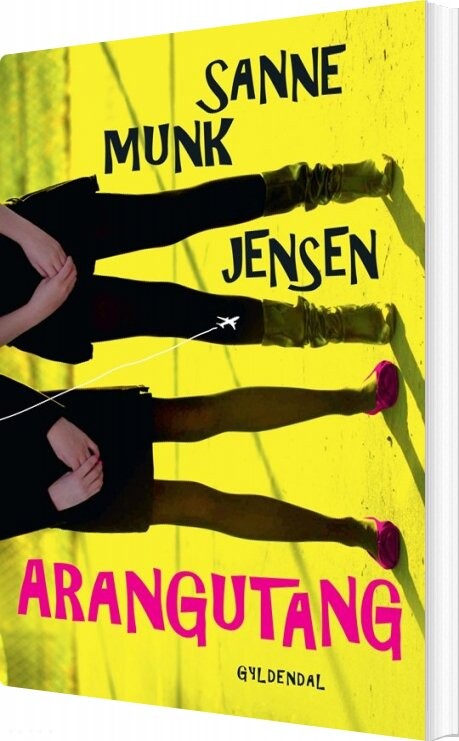 Arangutang - Sanne Munk Jensen - Bog - Gyldendal