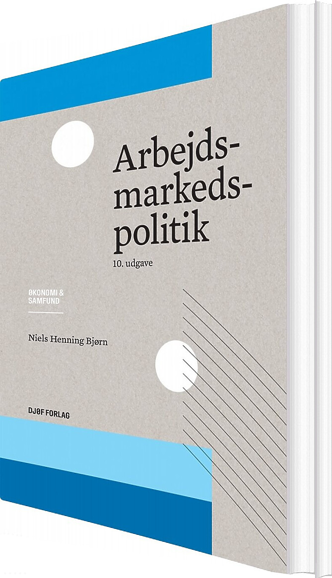 Arbejdsmarkedspolitik - Niels Henning Bjørn - Bog - Djøf Forlag