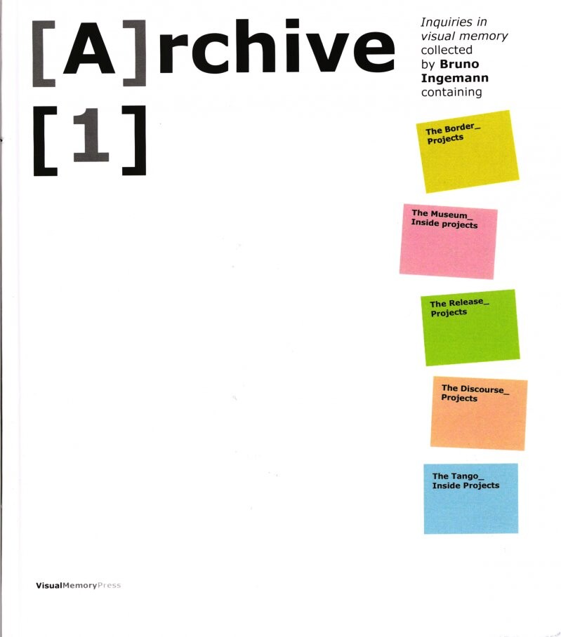Archive 1 - Bruno Ingemann - Bog - Visual Memory Press