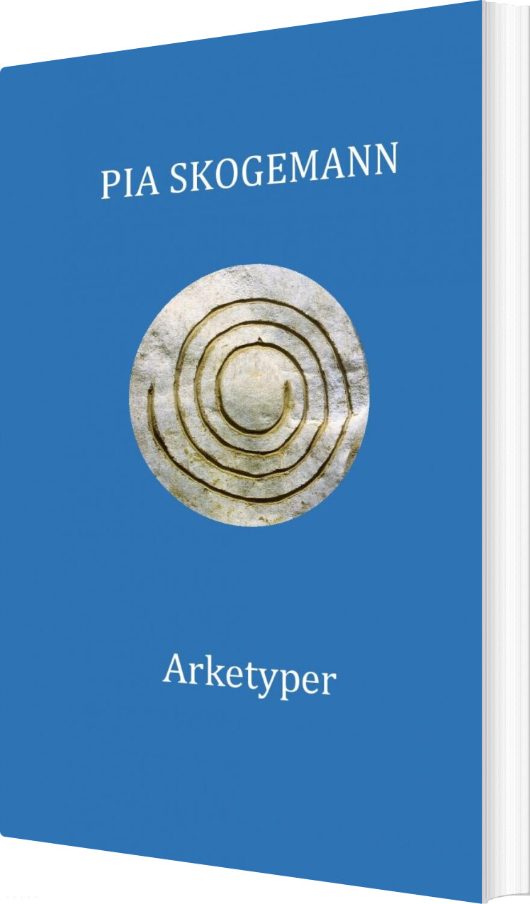 Arketyper - Pia Skogemann - Bog - Saxo Publish