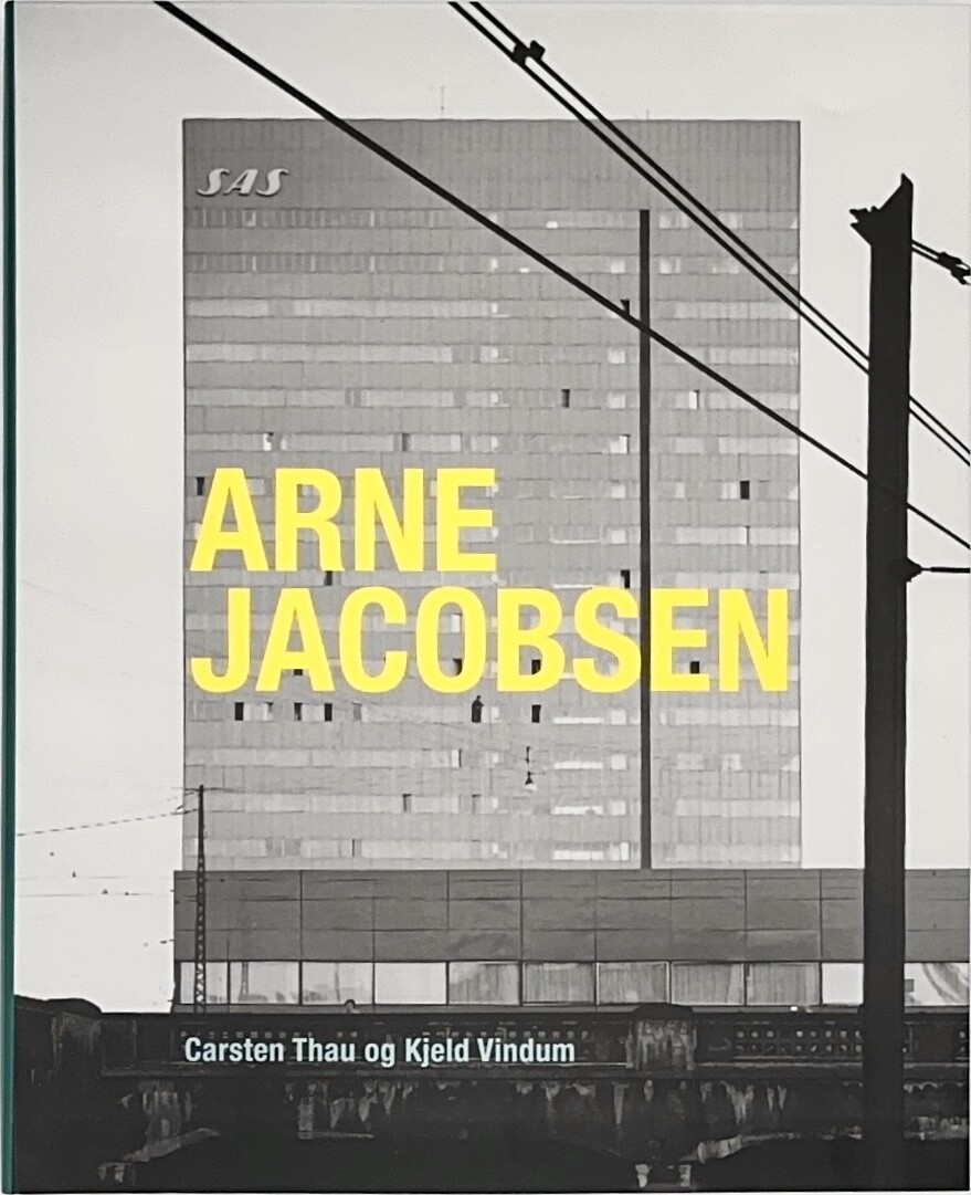 Arne Jacobsen - Kjeld Vindum - Bog - Arkitektens Forlag