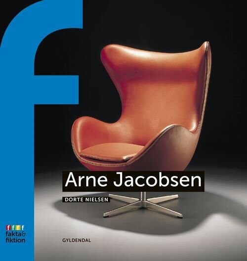 Arne Jacobsen - Dorte Nielsen - Bog - Gyldendal