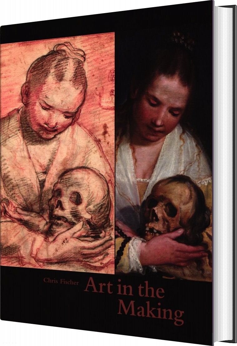 Art In The Making - Chris Fischer - English Book - Statens Museum For Kunst