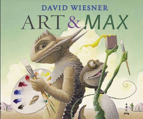 Art & Max - David Wiesner - Bog - Abc Forlag