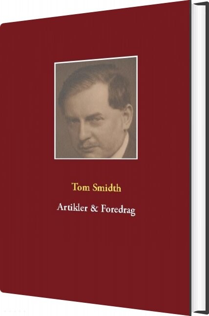 Artikler & Foredrag - Tom Smidth - Bog - Books On Demand