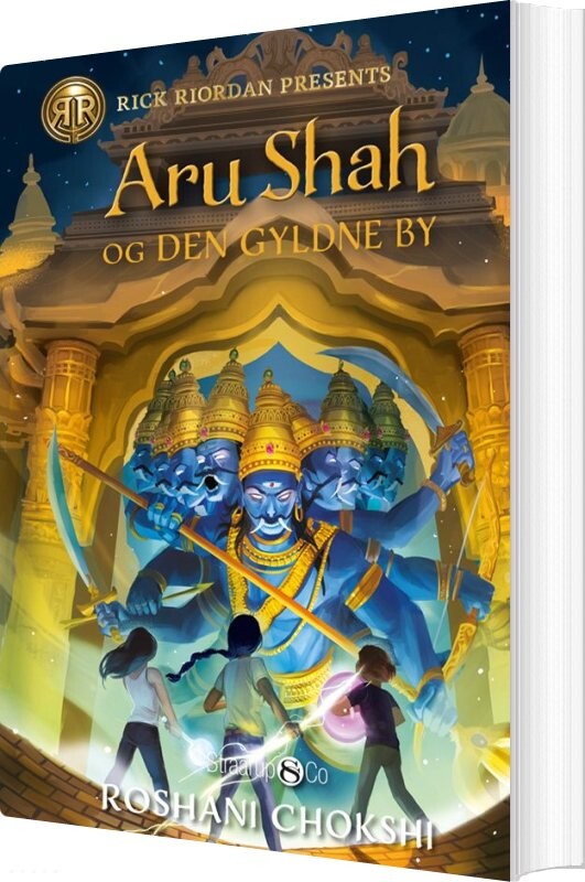 Aru Shah Og Den Gyldne By - Roshani Chokshi - Bog - Straarup & Co