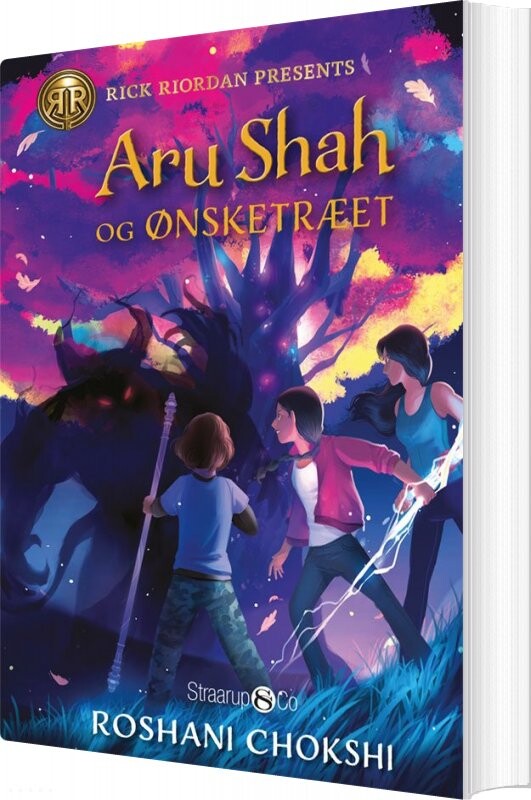 Aru Shah Og ønsketræet - Roshani Chokshi - Bog - Straarup & Co