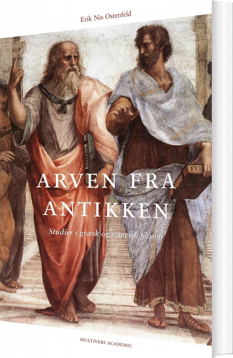 Arven Fra Antikken - Erik Nis Ostenfeld - Bog - Multivers Academic