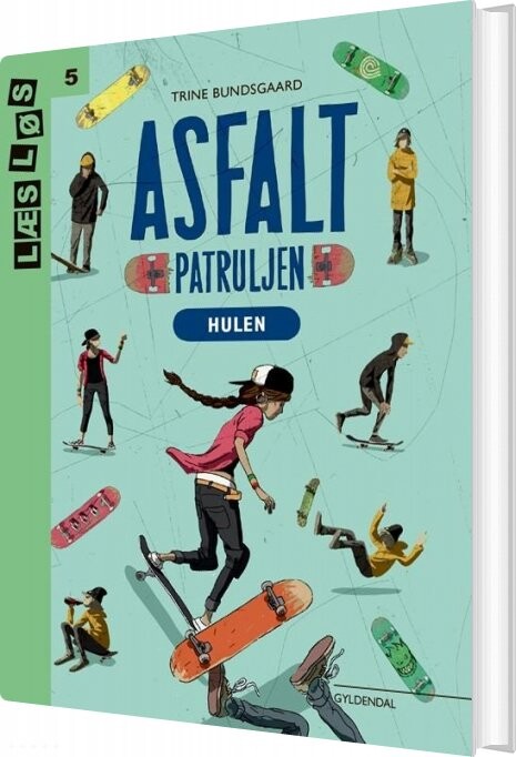 Asfaltpatruljen. Hulen - Trine Bundsgaard - Bog - Gyldendal