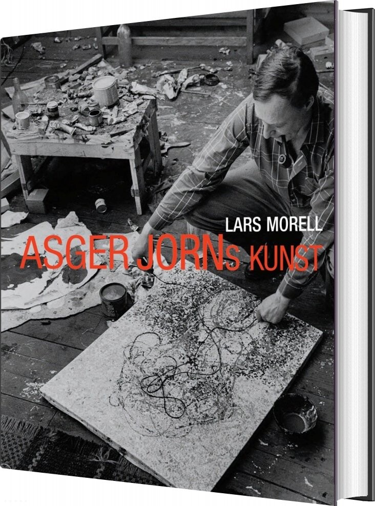 Asger Jorns Kunst - Lars Morell - Bog - Aarhus Universitetsforlag