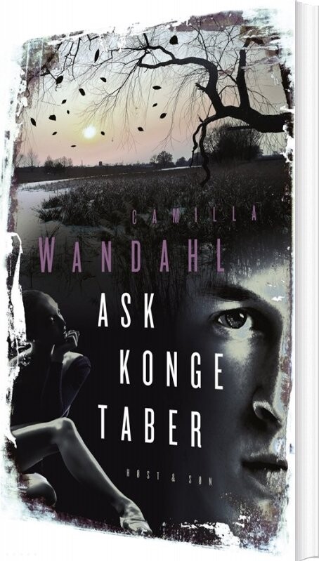 Ask Konge Taber - Camilla Wandahl - Bog - Høst & Søn