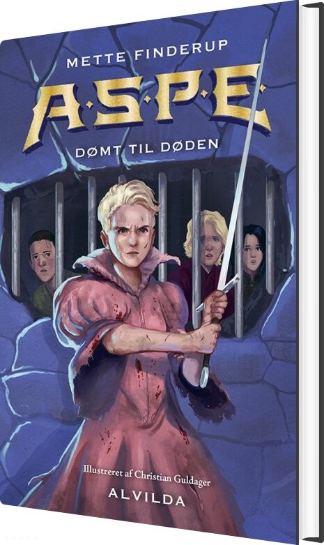 A.s.p.e. 9 - Dømt Til Døden - Mette Finderup - Bog - Forlaget Alvilda